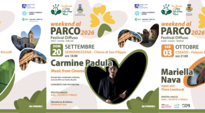 WEEKEND AL PARCO 2026: TRA MUSICA D’AUTORE, TRADIZIONE E CINEMA. I PROSSIMI APPUNTAMENTI A CASTELNUOVO CILENTO, SERRAMEZZANA E CERASO