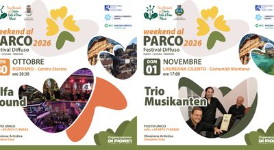 WEEKEND AL PARCO 2026: IL GRAN FINALE A ROFRANO E LAUREANA CILENTO